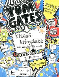 Kitűnő kifogások (és mindenféle más) - Tom Gates 2.