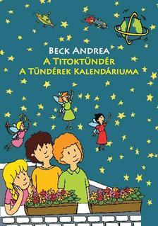 A Titoktündér - A Tündérek Kalendáriuma - Andrea Beck