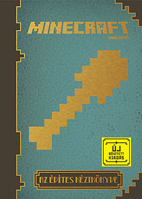 Minecraft - Az építés kézikönyve