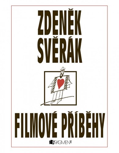 Zdeněk Svěrák – Filmové příběhy