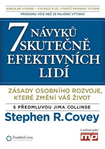 7 návyků skutečně efektivních lidí 3. vydání