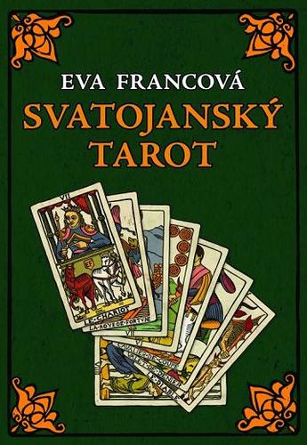 Svatojanský tarot 1 - Eva Francová