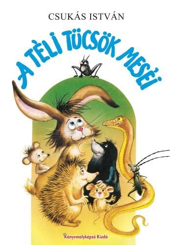 Kniha A téli tücsök meséi - István Csukás