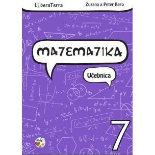 Matematika 7 - Učebnica - Zuzana Berová