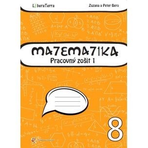 Matematika 8 - Pracovný zošit 1
