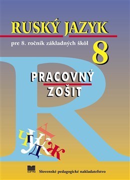 Ruský jazyk pre 8. ročník základných škôl - Valentína Glendová