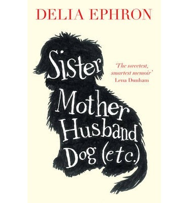 Sister Mother Husband Dog