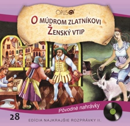 Rozprávka - O múdrom zlatníkovi/Ženský vtip   CD