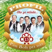 Profil - 13: Ako za mlada/pán boh pri nás CD