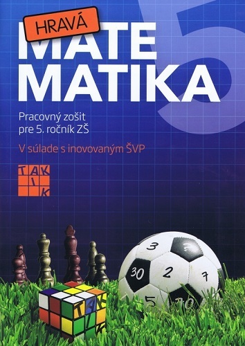 Hravá matematika 5 Pracovný zošit