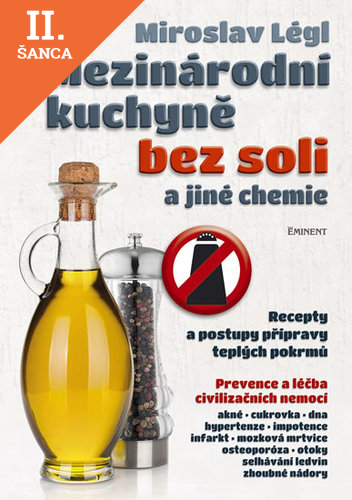 Lacná kniha Mezinárodní kuchyně bez soli a jiné chemie