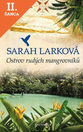 Lacná kniha Karibská sága 2: Ostrov rudých mangrovníků