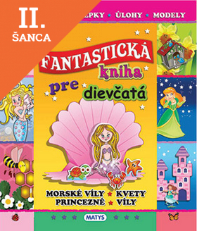 Lacná kniha Fantastická kniha pre dievčatá