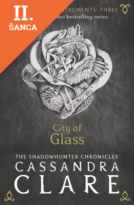 Lacná kniha Mortal Instruments 3 City of Glass NC