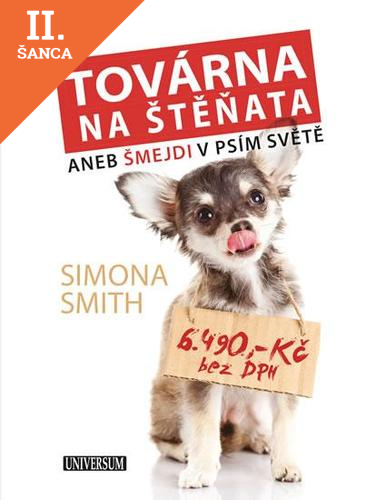 Lacná kniha Továrna na štěňata - Šmejdi v psím světě