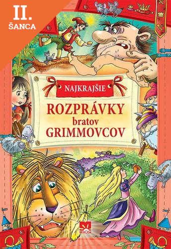 Lacná kniha Najkrajšie rozprávky bratov Grimmovcov
