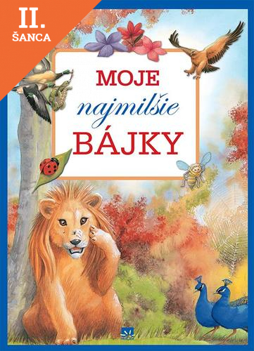 Lacná kniha Moje najmilšie bájky
