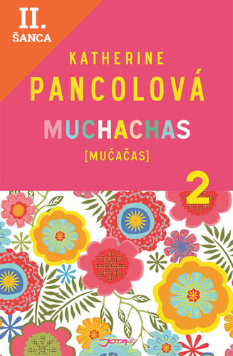 Lacná kniha Muchachas (MUČAČAS) II.