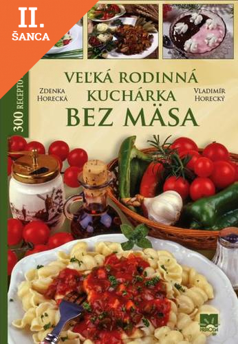 Lacná kniha Veľká rodinná kuchárka bez mäsa