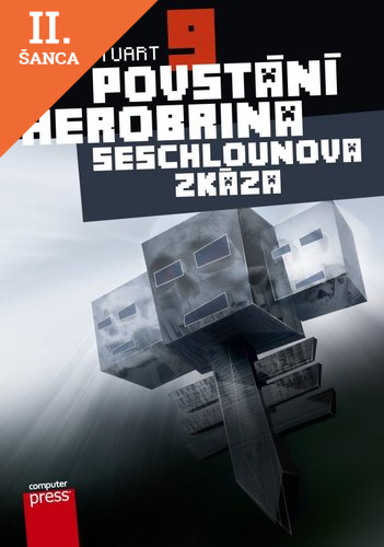 Lacná kniha Povstání Herobrina 9 – Seschlounova zkáza
