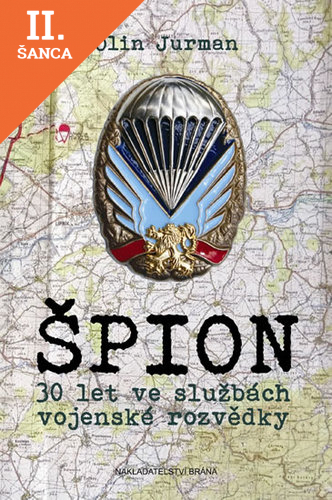 Lacná kniha Špion - 30 let ve službách armádní rozvědky