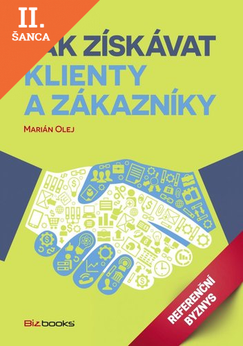 Lacná kniha Jak získávat klienty a zákazníky