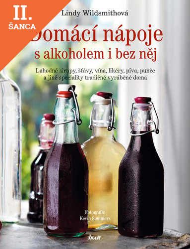 Lacná kniha Domácí nápoje s alkoholem i bez něj