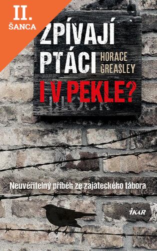 Lacná kniha Zpívají ptáci i v pekle?