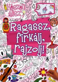 Ragassz, firkálj, rajzolj! (rózsaszín)