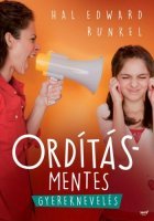 Ordításmentes gyereknevelés