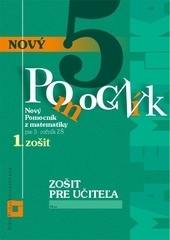 Nový pomocník z matematiky 5 – 1. časť Zošit pre učiteľa