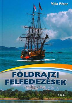 Földrajzi felfedezések a világ körül