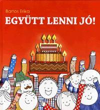 Együtt lenni jó!