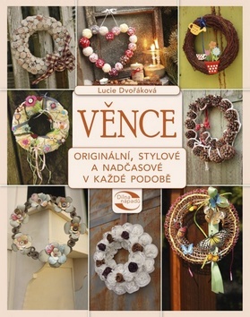 Kniha Věnce - Lucie Dvořáková