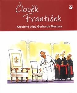 Člověk František - Gerhard Mester