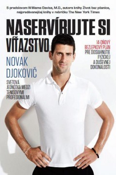 Naservírujte si víťazstvo (nové vydanie) - Novak Djokovič