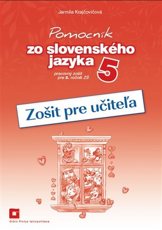 Pomocník SJ - 5 ZŠ Zošit pre učiteľa