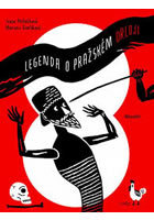 Kniha Legenda o Pražském orloji - Ivana Pecháčková