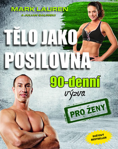 Kniha Tělo jako posilovna - 90denní výzva pro muže