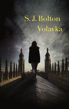 Volavka - S. J. Bolton