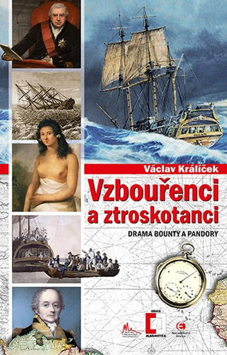 Kniha Vzbouřenci a ztroskotanci - Drama Bounty a Pandory