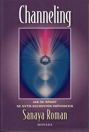 Kniha Channeling - Roman Sanaya