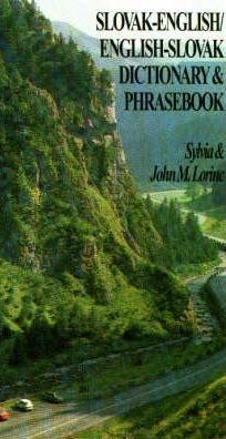 Slovak-English English-Slovak Dictionary and Phrasebook