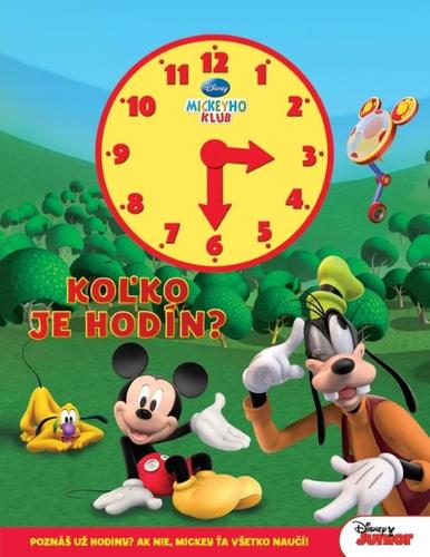Kniha Mickeyho klub Koľko je hodín?