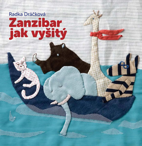 Kniha Zanzibar jak vyšitý