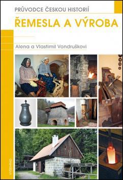 Kniha Řemesla a výroba - Kolektív autorov