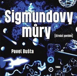 Sigmundovy můry - Pavel Bušta