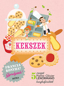 Kekszek - Francia konyha? Gyerekjáték!