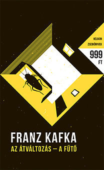 Az átváltozás - A fűtő - Helikon zsebkönyvek 24