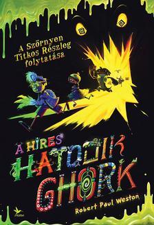 A híres hatodik Ghork - Szörnyen Titkos Részleg 2